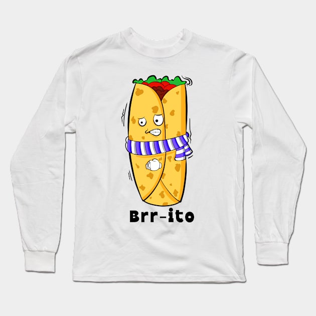 Brr-ito Long Sleeve T-Shirt by Art by Nabes